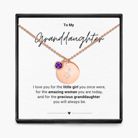 To My Grandaughter - Birth Month Pendant Necklace