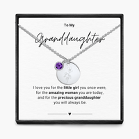 To My Grandaughter - Birth Month Pendant Necklace