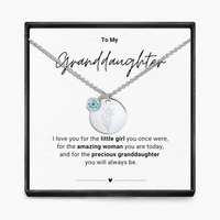 To My Grandaughter - Birth Month Pendant Necklace