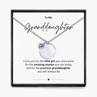To My Grandaughter - Birth Month Pendant Necklace