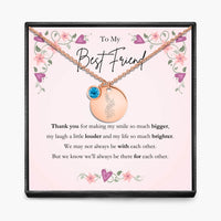To My Best Friend -  Birth Month Pendant Necklace