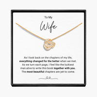Chapters Of My Life - Wife  Infinity Knot Necklace