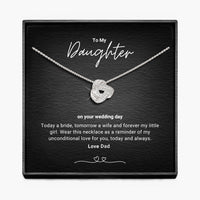 To My Daughter, Bride To Be - Mom & Dad - Infinity Knot Necklace