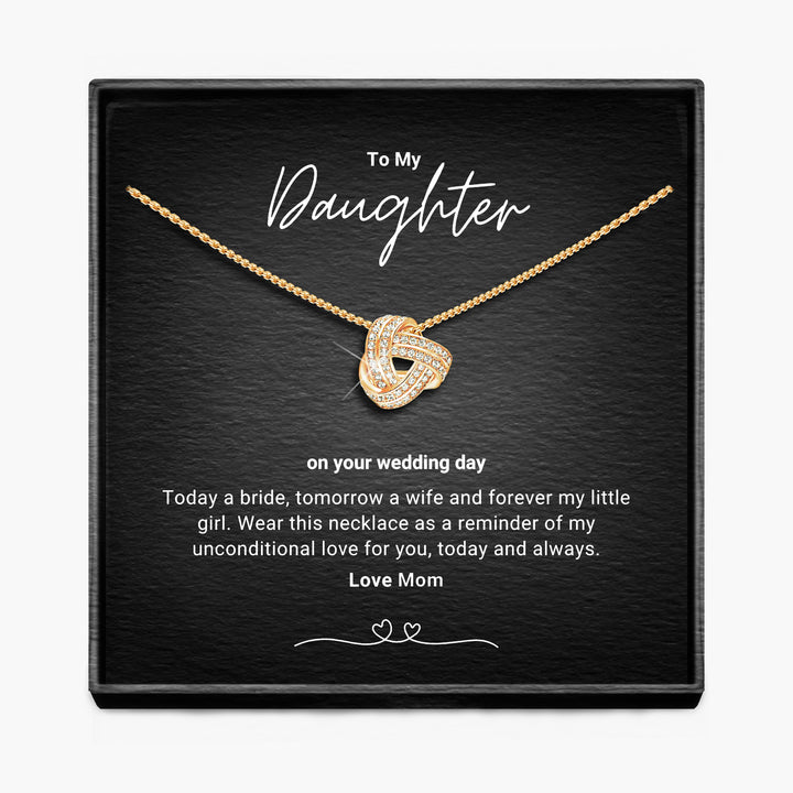 To My Daughter, Bride To Be - Mom & Dad - Infinity Knot Necklace