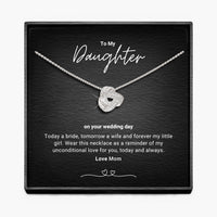 To My Daughter, Bride To Be - Mom & Dad - Infinity Knot Necklace