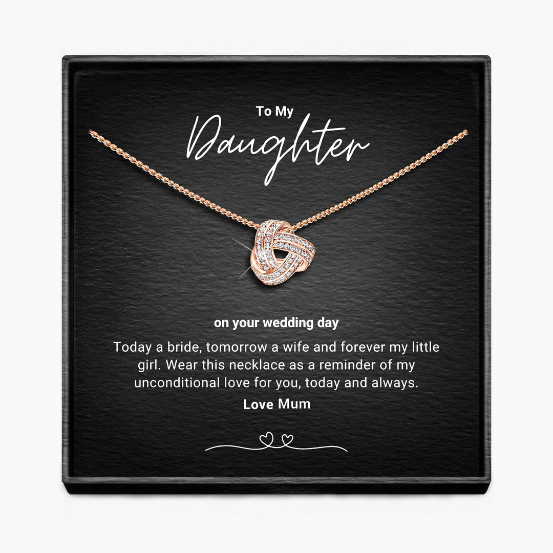 My Daughter, Bride To Be - Infinity Knot Necklace