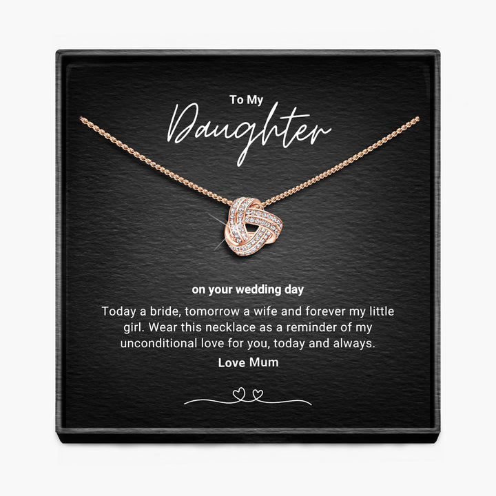 My Daughter, Bride To Be - Infinity Knot Necklace