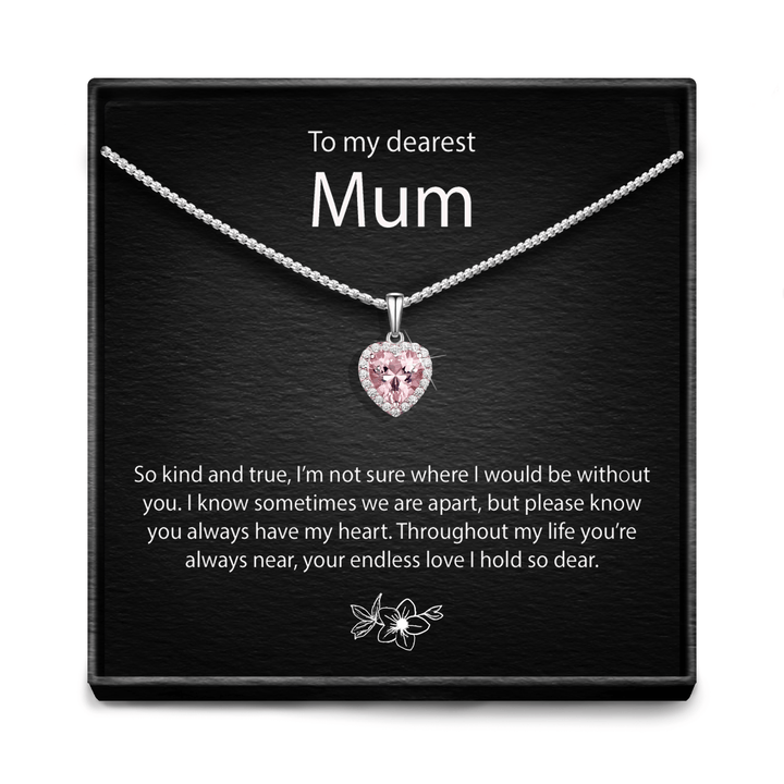 "My Dearest Mum" - Pink Morganite Heart Necklace