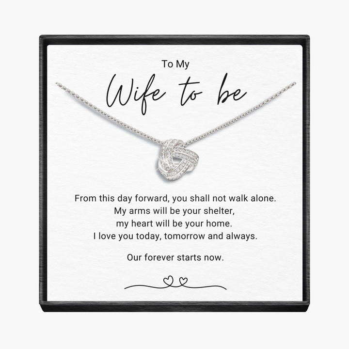 Wife to Be - Infinity Knot Necklace