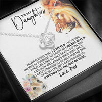 "To my Daughter, Love Dad" - Love knot Gift Set