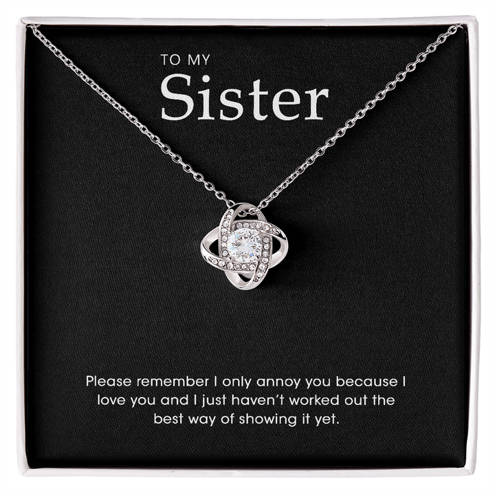 To My Sister - Silver Love Knot Necklace