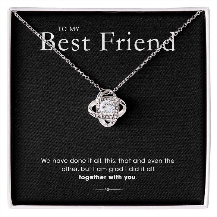 To My Best Friend - Silver Love Knot Necklace